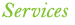 Services